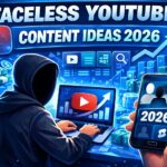 Faceless YouTube content ideas for 2026